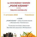 POĽNÉ KÁZANIE - Rakytník rešetliakovitý